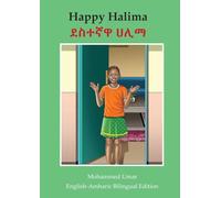 Happy Halima: English - Amharic Bilingual Edition