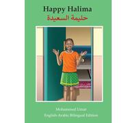 Happy Halima: English - Arabic Bilingual Edition