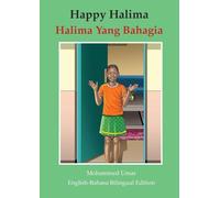 Happy Halima: English - Bahasa Bilingual Edition