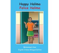 Happy Halima: English - Italian Bilingual Edition