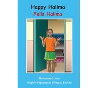 Happy Halima: English - Papiamento Bilingual Edition