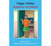 Happy Halima: English - Somali Osmanya Bilingual Edition