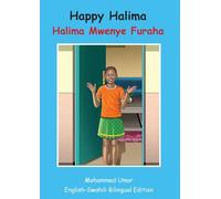Happy Halima: English - Swahili Bilingual Edition