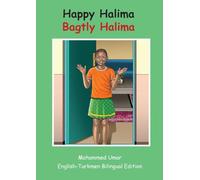 Happy Halima: English - Turkmen Bilingual Edition