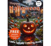 Happy Halloween 2025 - Little Spooky Coloring Book