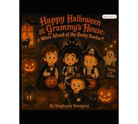 Happy Halloween at Grammy's house: Whos afraid of the Geeky Gocker?