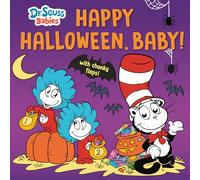 Happy Halloween, Baby! With Dr. Seuss Babies: An Interactive Lift-the-flap Book (Dr. Seuss Babies Board Books)