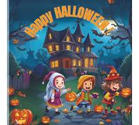 Happy Halloween: Color Your Way Through Halloween Magic