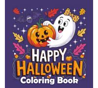 Happy Halloween! Coloring Book.