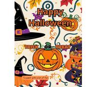 Happy Halloween Coloring Fun: Trick or Treat
