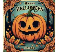 Happy Halloween Colors: Coloring Book Halloween Simple
