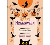 Happy Halloween: Colouring Book
