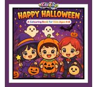Happy Halloween: Cute Kawaii Halloween Colouring Book for Kids Ages 4-8. Fun and Easy Chibi Colouring Pages with Ghosts, Witches, Pumpkins, Vampires, Haunted Houses, and Spooky Friends