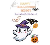 Happy Halloween Ghost: Coloring Book for Kids Ages 4-8