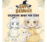 happy halloween girl: a girl for halloween coloring book