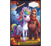 Happy Halloween: Let’s Creep It Real: Unicorn & Sasquatch