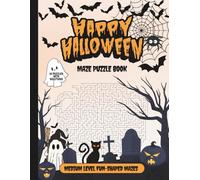 Happy Halloween Maze Book For Adults: Halloween Shaped Maze Puzzle Book For Adults (Super Spooky Halloween Fun Activity And Coloring Books)