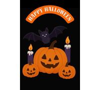 Happy Halloween: Notebook, Halloween Pumpkins Notebook, Blank Pages for Drawing, Sketching, and Note-Taking, Fun & Spooky Journal for Kids, Teens, Students, and Halloween Lovers - Perfect Gift