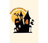 Happy Halloween | Spooky | Trick or Treat | Coloring Book for Children | Sky Coloring Book: Enjoy Trick or Treat with spooky coloring