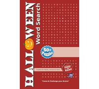 Happy Halloween Word Search Puzzle Book: 50+ Fun Puzzles About Halloween, Pumpkins, Ghost or Spooky and More | 6x9 Format | 110 Pages of Brain-Stimulating Fun - Great for Holidays, Trips & Rainy Days
