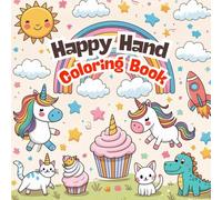 Happy Hands Coloring Book: A cute and playful for curious little artists