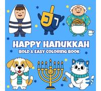 Happy Hanukkah Bold & Easy Coloring Book: Simple Calm Restful Chill Festive Coloring Pages to Brighten Your Holiday Season | 50 designs (Bold & Easy Holidays)