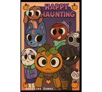 Happy Hauntings : A-Roblox-Dandy's-World-Story