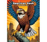 Happy Hawks Coloring Fun: Playful American Birds for Creative Art! (BIRDS COLORING BOOKS)