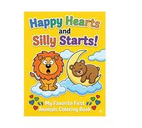 Happy Hearts and Silly Starts!: My Favorite First Animals Coloring Book for Toddlers