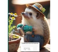 Happy Hedgehog Herb Garden Composition Notebook | 4x4 Graph Paper | Cute Math Book for Kids and Teens: Perfect for geometry, drawing, and STEM ... Standard school size | Adorable garden design