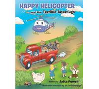 Happy Helicopter and the Terrible Taterbugs