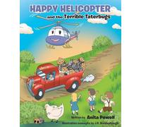 Happy Helicopter and the Terrible Taterbugs