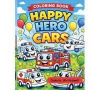 Happy Hero Cars: Coloring Book