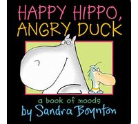 Happy Hippo, Angry Duck
