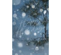 Happy Holidays: A 6x9 Journal for Winter Magic and Renewal