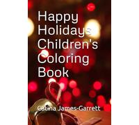 Happy Holidays Children's Coloring Book