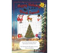 Happy Holidays Word Search Puzzle Book: Word Searches With Easy To Read Print About Christmas, Santa, And The Festive & Holiday Season | 6 X 9 Inches, ... To Feel And Experience This Magical Season