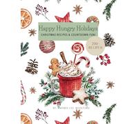 Happy Hungry Holidays Christmas Recipes & Countdown Fun!