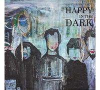 Happy In The Dark