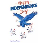 Happy Independence Day Journal: Celebrate Freedom & Reflection