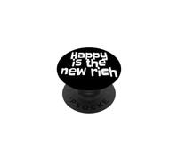 Happy Is The New Rich La Felicidad es la Nueva Riqueza PopSockets PopGrip Adhesivo