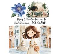 Happy Is the One Trusting In Jehovah Assembly kids Notebook 2026 2027 children, with circuit overseer journal