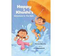 Happy & Khushi's Adventure in the Rain (Happy & Khushi's Adventures)
