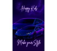 Happy Kids: Make your Style