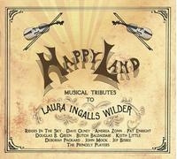 Happy Land: Musical Tributes To Laura Ingalls Wilder by Pa'S Fiddle