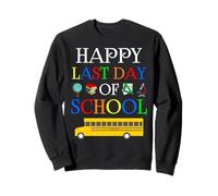 Happy Last Day of School 2027 - Funny Teachers and Students Sudadera