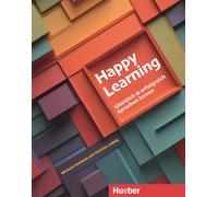 Happy Learning. Glücklich und erfolgreich Sprachen lernen: Buch