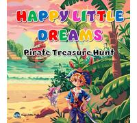 Happy Little Dreams: Pirate Treasure Hunt
