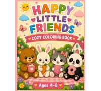 Happy Little Friends: A Cozy Story Coloring Book for Kids Ages 4-8
