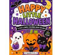 Happy Little Halloween: A Cute & Simple Coloring Book for Kids